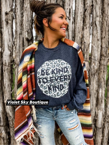 Be Kind to Every Kind Sweatshirt